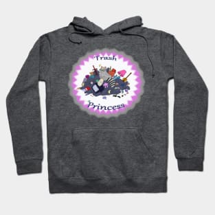 Trash Princess Hoodie